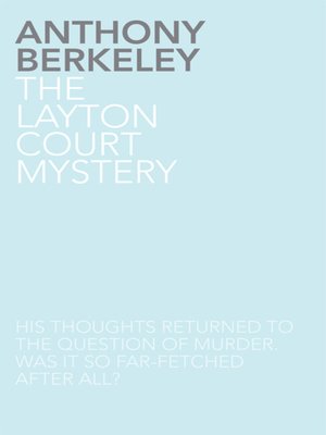 cover image of The Layton Court Mystery
